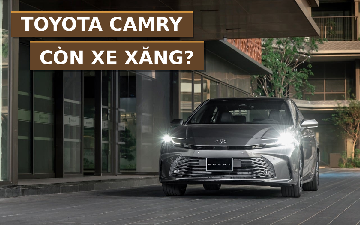 Camry tại Việt Nam: Khi phiên bản hybrid trở thành lựa chọn chiếm ưu thế